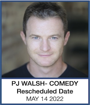 COMEDY NIGHT WITH PJ WALSH