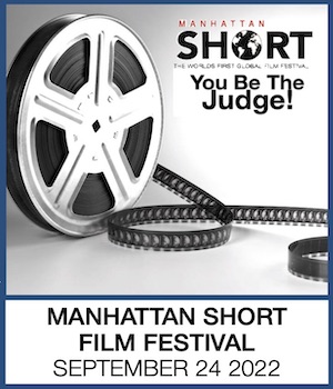 Manhattan Short Film Festival 2022